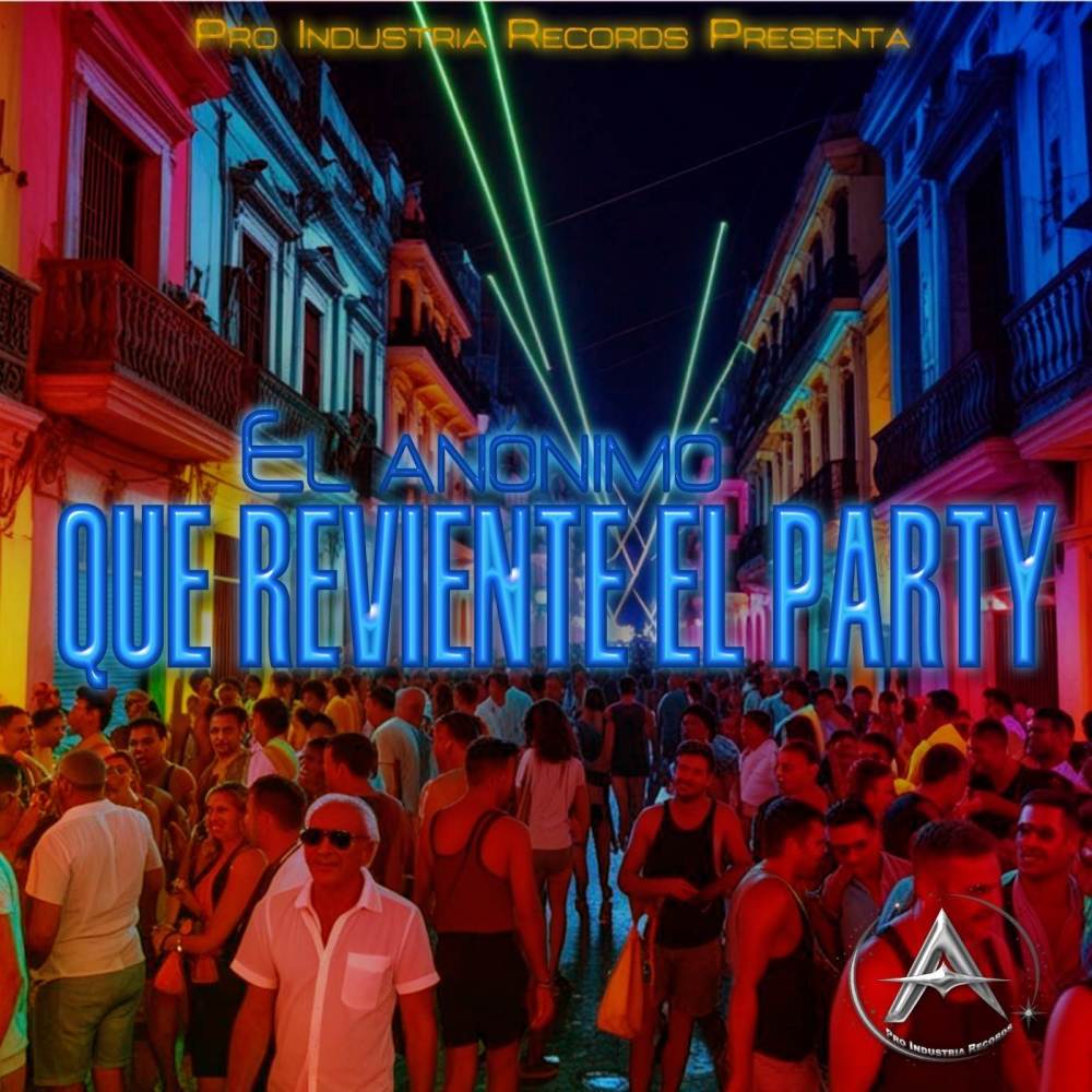 Que reviente el party (Explicit)