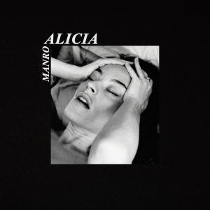 MANRO的專輯Alicia (Explicit)