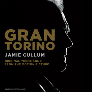 收聽Jamie Cullum的Gran Torino (Original Theme Song From The Motion Picture)歌詞歌曲