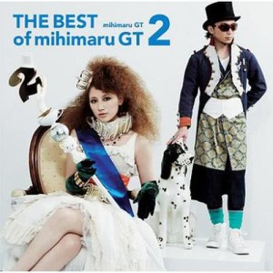 อัลบัม Thebestofmihimarugt2 ศิลปิน mihimaru GT