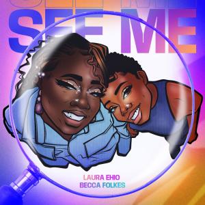 อัลบัม SEE ME (feat. Becca Folkes) ศิลปิน Becca Folkes