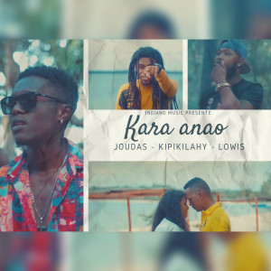 Listen to Kara anao song with lyrics from Kipikilahy Bandaem
