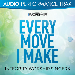 Listen to Every Move I Make song with lyrics from Shout to the Lord Kids