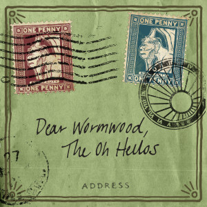 The Oh Hellos的專輯Dear Wormwood