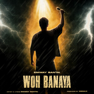 Emiway Bantai的專輯Woh Banaya