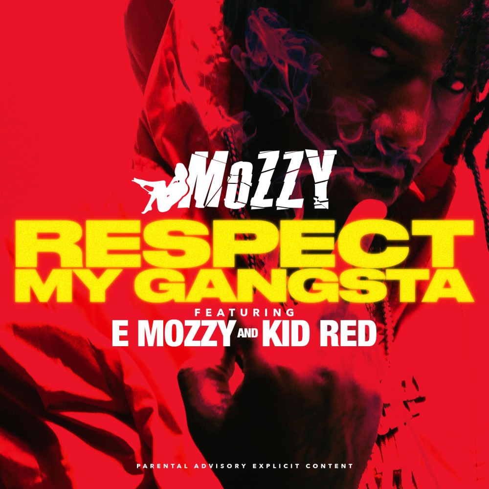 Respect My Gangsta (Explicit)