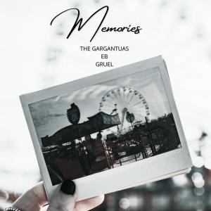Memories dari The Gargantuas