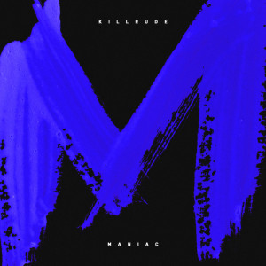 Album Maniac from Killrude