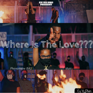 Listen to Where Is the Love? song with lyrics from Phenomene RAS