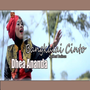 Album Bangkalai Cinta from Dhea Ananda