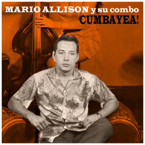 Mario Allison y Su Combo的專輯Cumbayea