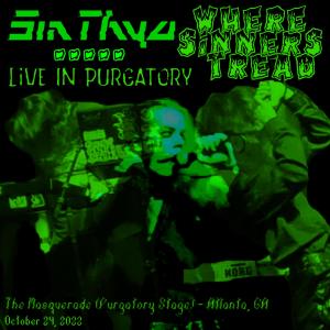 Sinthya的專輯Where Sinners Tread: Live In Purgatory (Explicit)