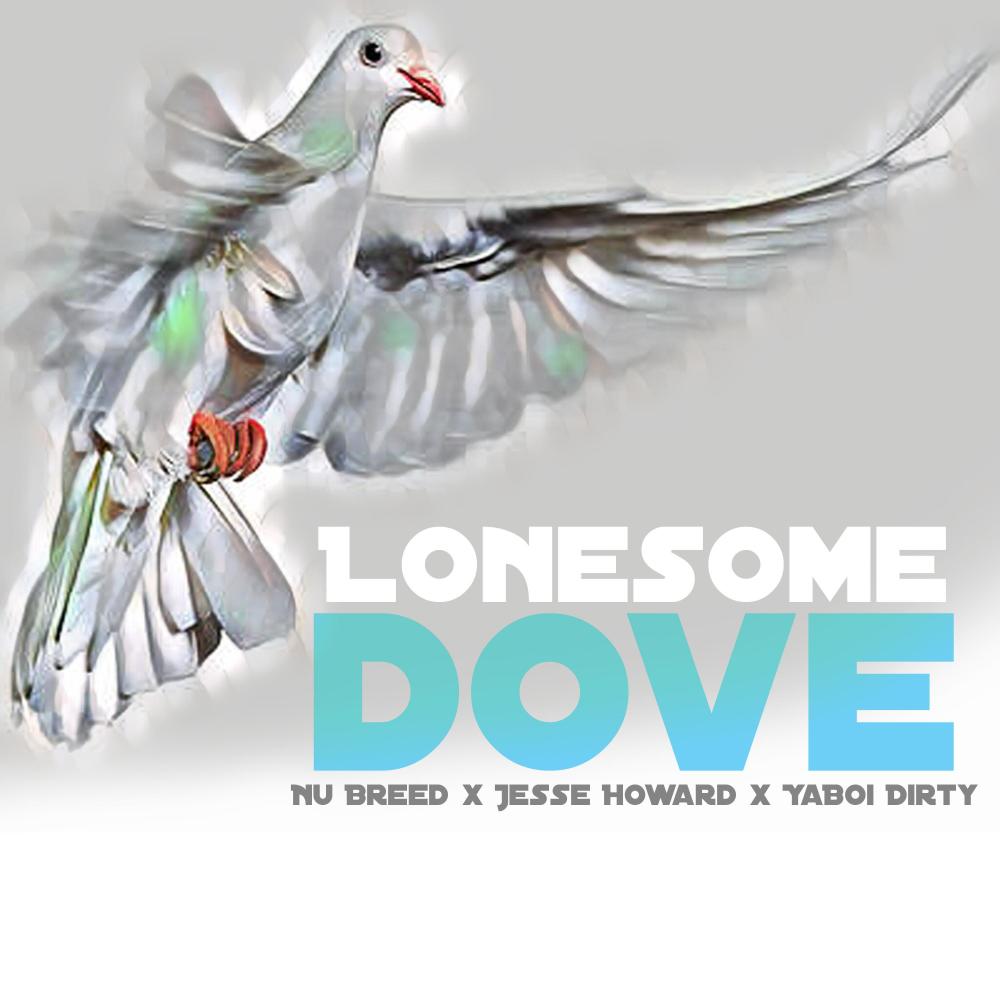 Lonesome Dove (feat. YaBoi Dirty) (Explicit)