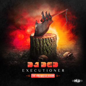 Album Executioner from DJ Ded