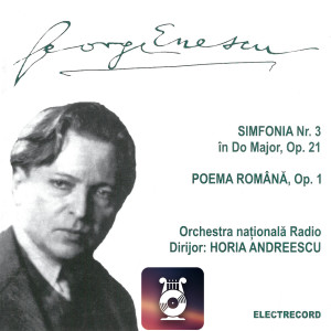 收聽Orchestra Națională și Corul Radio的Poema Română, Op. 1歌詞歌曲