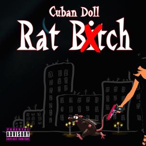 Rat Bitch (Explicit)
