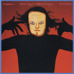 Brian Auger's Oblivion Express的專輯Happiness Heartaches