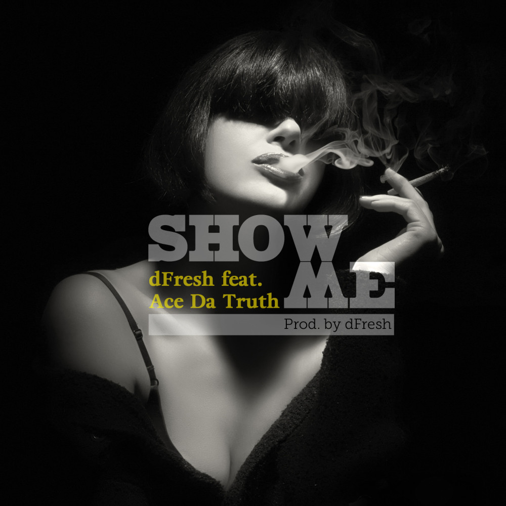 Show Me (Break It Down) [feat. Ace da Truth] (Explicit) (其他)