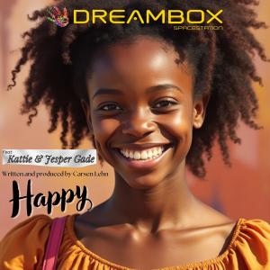 收聽Dreambox Studios的Happy (feat. Jesper Gade & Kattie)歌詞歌曲