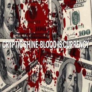 Cryptic Shine的專輯Blood Is Currency