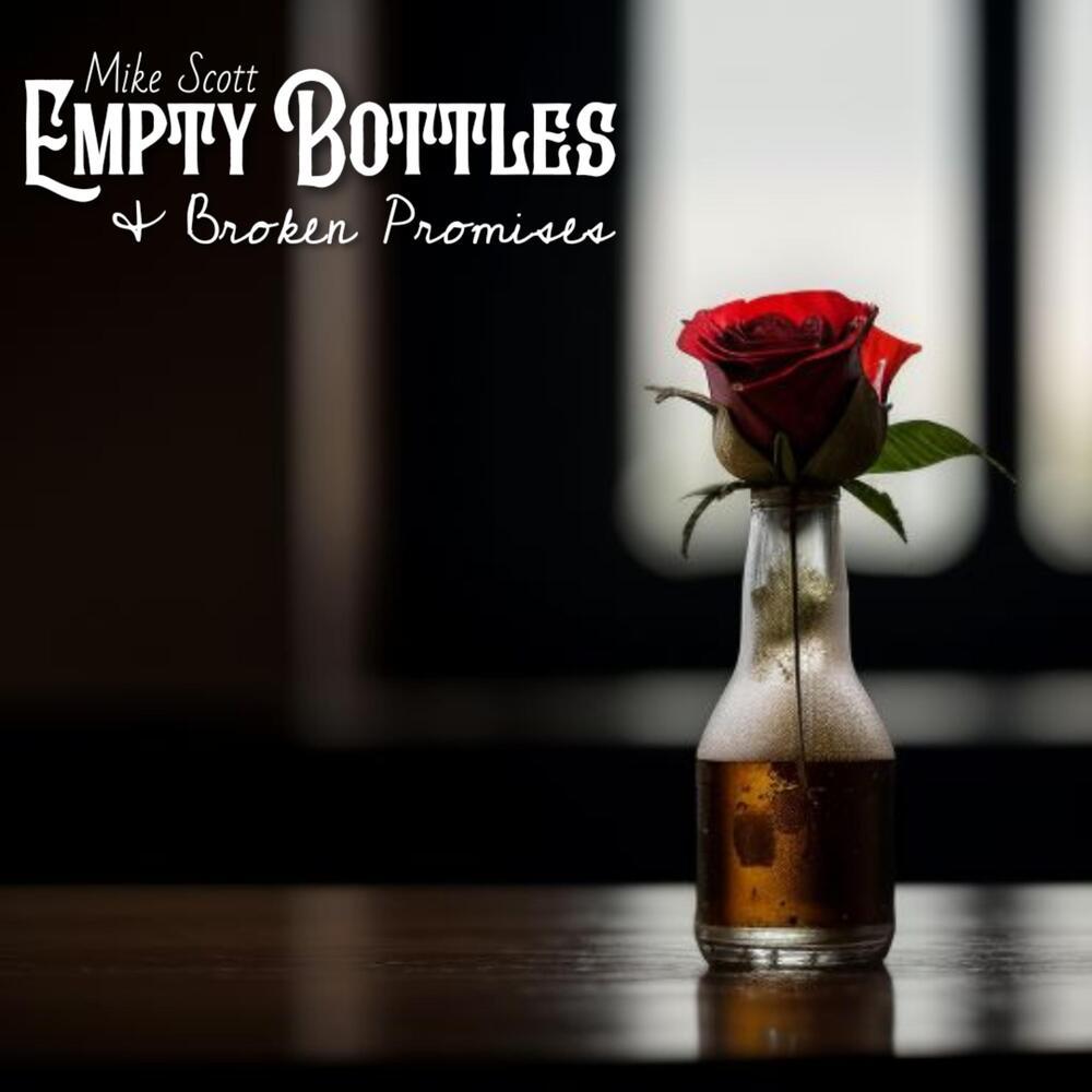 Empty Bottles and Broken Promises