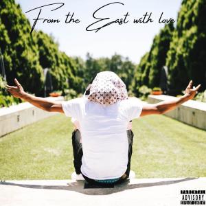 Yung Qwan的專輯From The East With Love (Explicit)