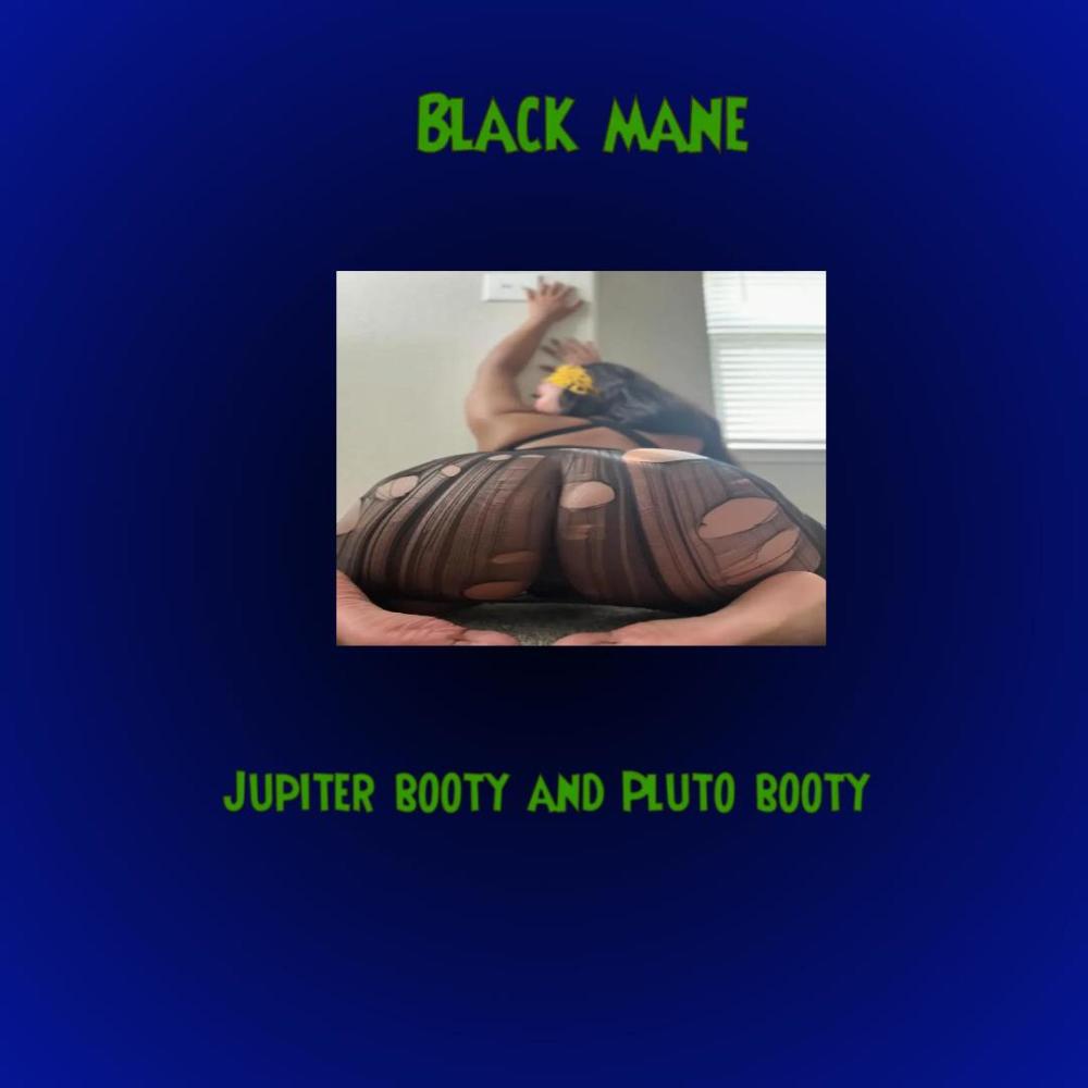 Jupiter booty and pluto booty (Explicit)