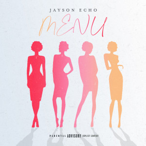 Jayson Echo的專輯Menu (Explicit)