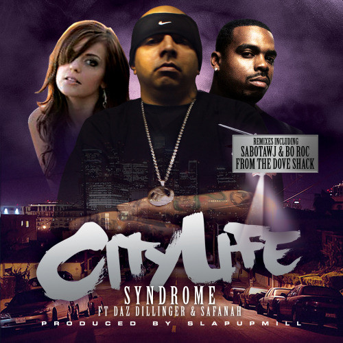 City Life - Slap Up Mill Remix (Dirty) (Explicit)
