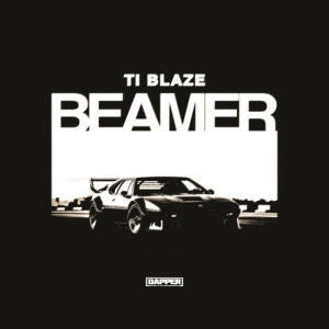 T.I Blaze的專輯Beamer