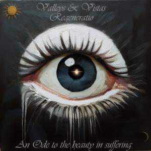 Valleys的專輯Regeneratio (An ode to the beauty in suffering)