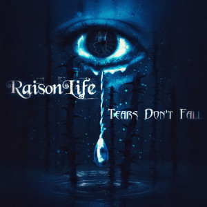 Dengarkan Tears Don't Fall (Explicit) lagu dari Raisonlife dengan lirik