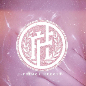 Dengarkan Tusa (Explicit) lagu dari Fuimos Heroes dengan lirik