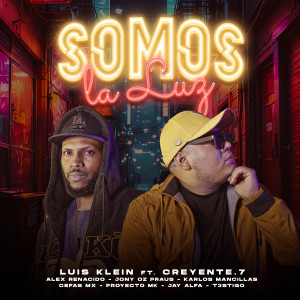 收聽Luis Klein的Somos la luz歌詞歌曲
