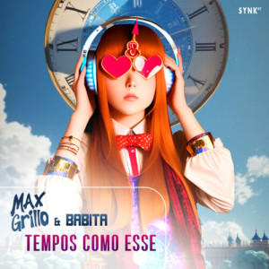 Listen to Tempos Como Esse song with lyrics from Max Grillo