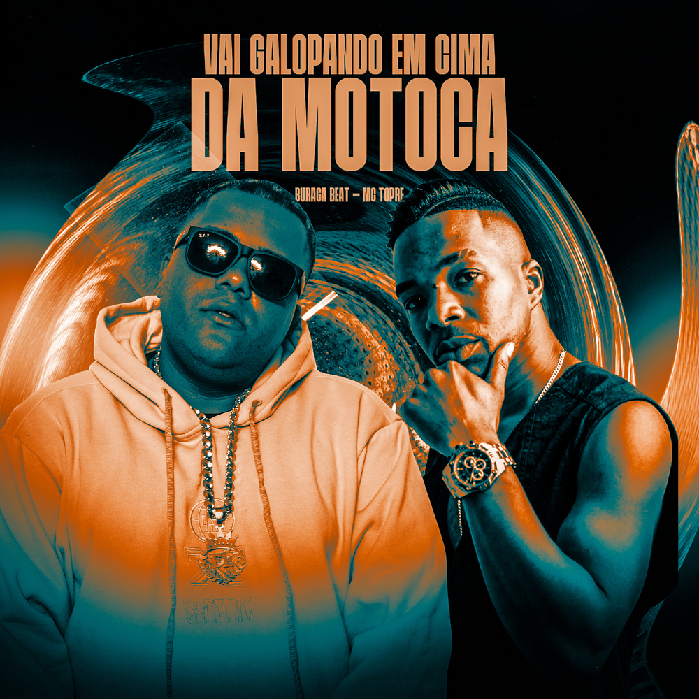 VAI GALOPANDO EM CIMA DA MOTOCA (Explicit)