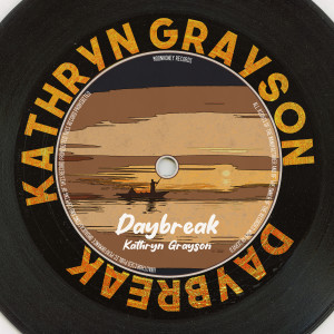 Kathryn Grayson的專輯Daybreak (Remastered 2014)