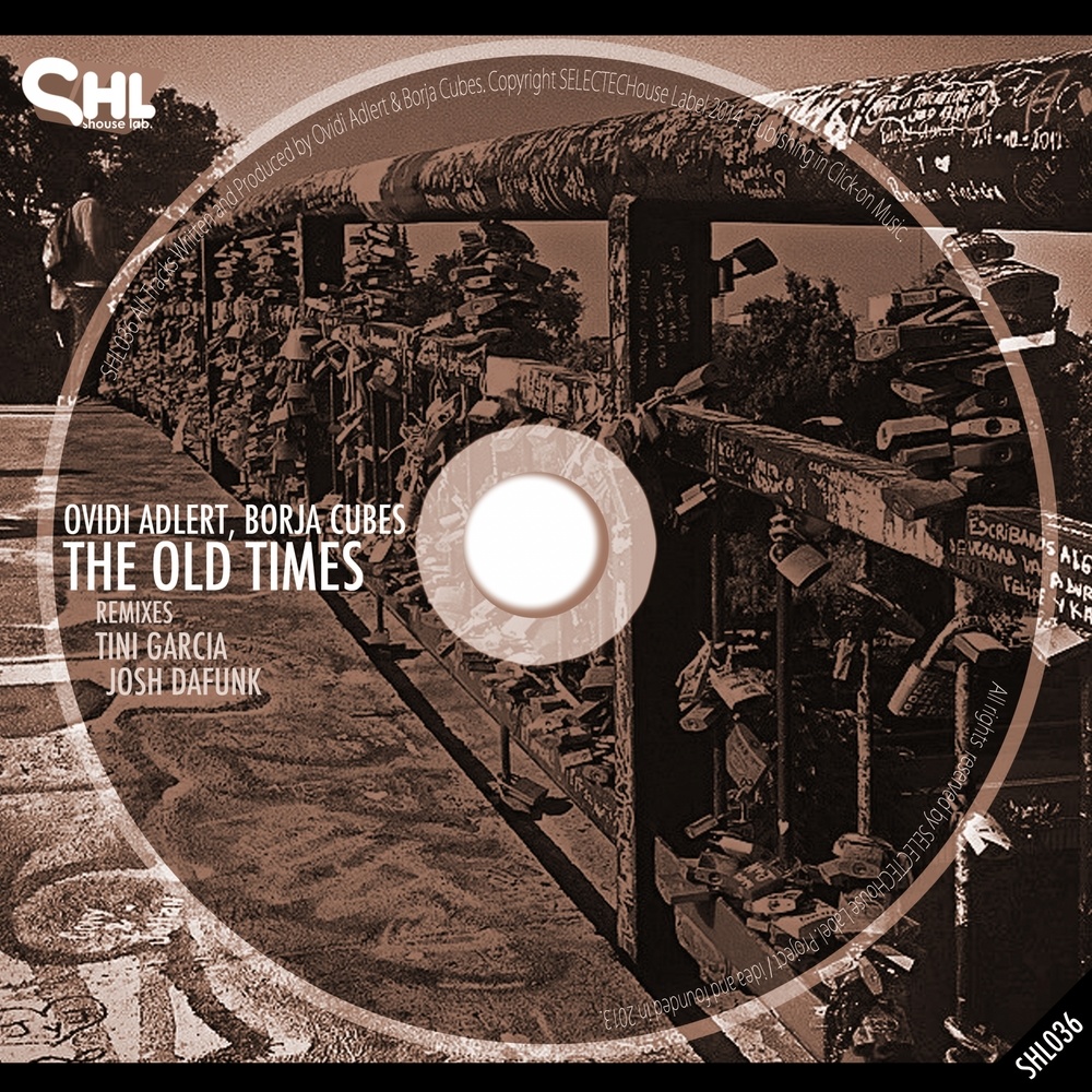 The Old Times (Tini Garcia Remix)