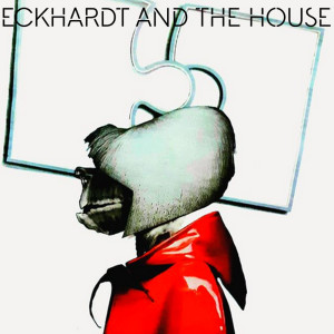 Album We're All Wood from Eckhardt And The House