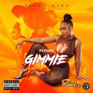 Album Gimmie (Explicit) from Poshh