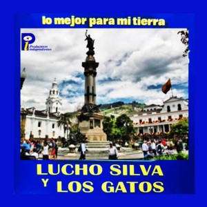 Lucho Silva的專輯Lo Mejor Para Mi Tierra