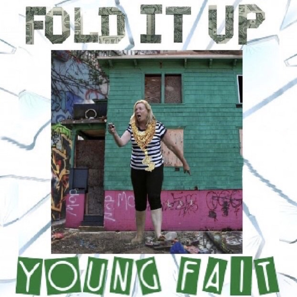 Fold It Up (Explicit)