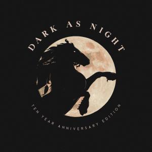Nahko and Medicine for the People的專輯Dark As Night (10 year anniversary edition)