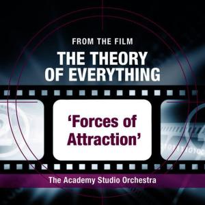 The Academy Studio Orchestra的專輯Forces of Attraction (From the Film "The Theory of Everything")