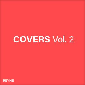 Reyne的專輯Covers, Vol. 2