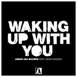 Album Waking Up With You from Armin Van Buuren
