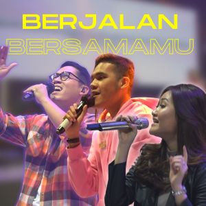ดาวน์โหลดและฟังเพลง Berjalan BersamaMu พร้อมเนื้อเพลงจาก JCC Worship