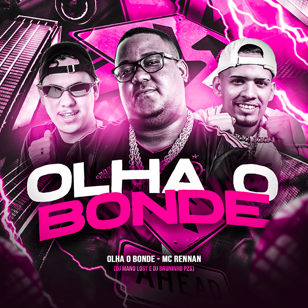 Olha o Bonde (Explicit)