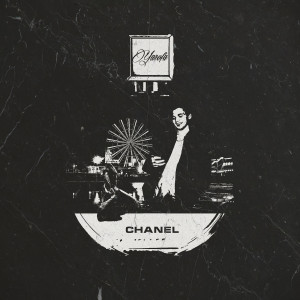 ดาวน์โหลดและฟังเพลง Chanel พร้อมเนื้อเพลงจาก Yarofa