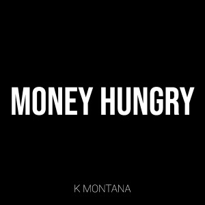 Album Money Hungry (Explicit) from 